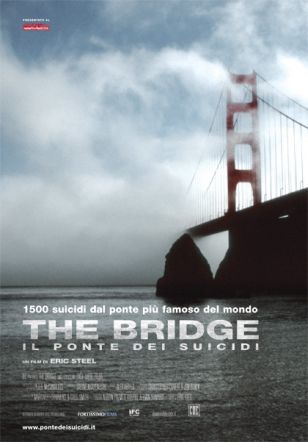 Locandina italiana The Bridge - Il ponte dei suicidi 