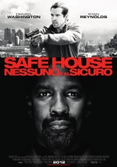 Safe House - Nessuno è al sicuro