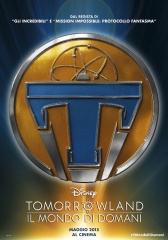  - Tomorrowland - Il mondo di domani