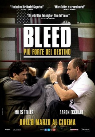 Locandina italiana Bleed - Più forte del destino 
