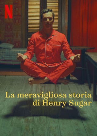 Locandina italiana La meravigliosa storia di Henry Sugar 