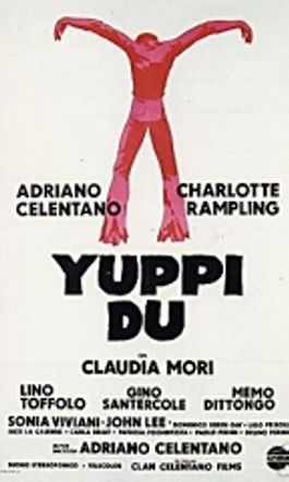Locandina italiana Yuppi Du (versione restaurata dall'originale del 1975) 