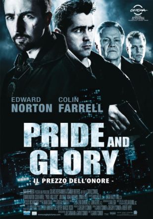 Locandina italiana Pride and Glory-Il prezzo dell'onore 