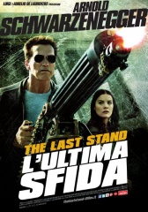 The Last Stand - L'ultima sfida