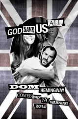  - Dom Hemingway