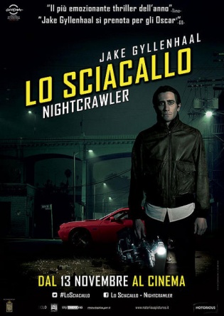 Locandina italiana Lo sciacallo - Nightcrawler 