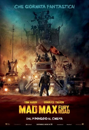 Locandina italiana Mad Max: Fury Road 