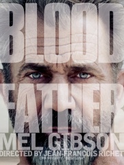  - Blood Father